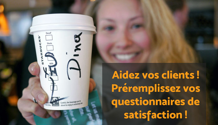 questionnaire de satisfaction preremplissage